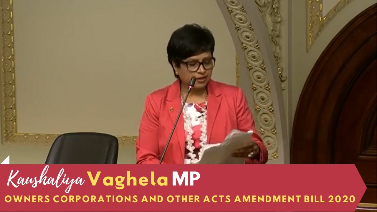 Owners Corporations and Other Acts Amendment Bill 2019 - Kaushaliya Vaghela MP