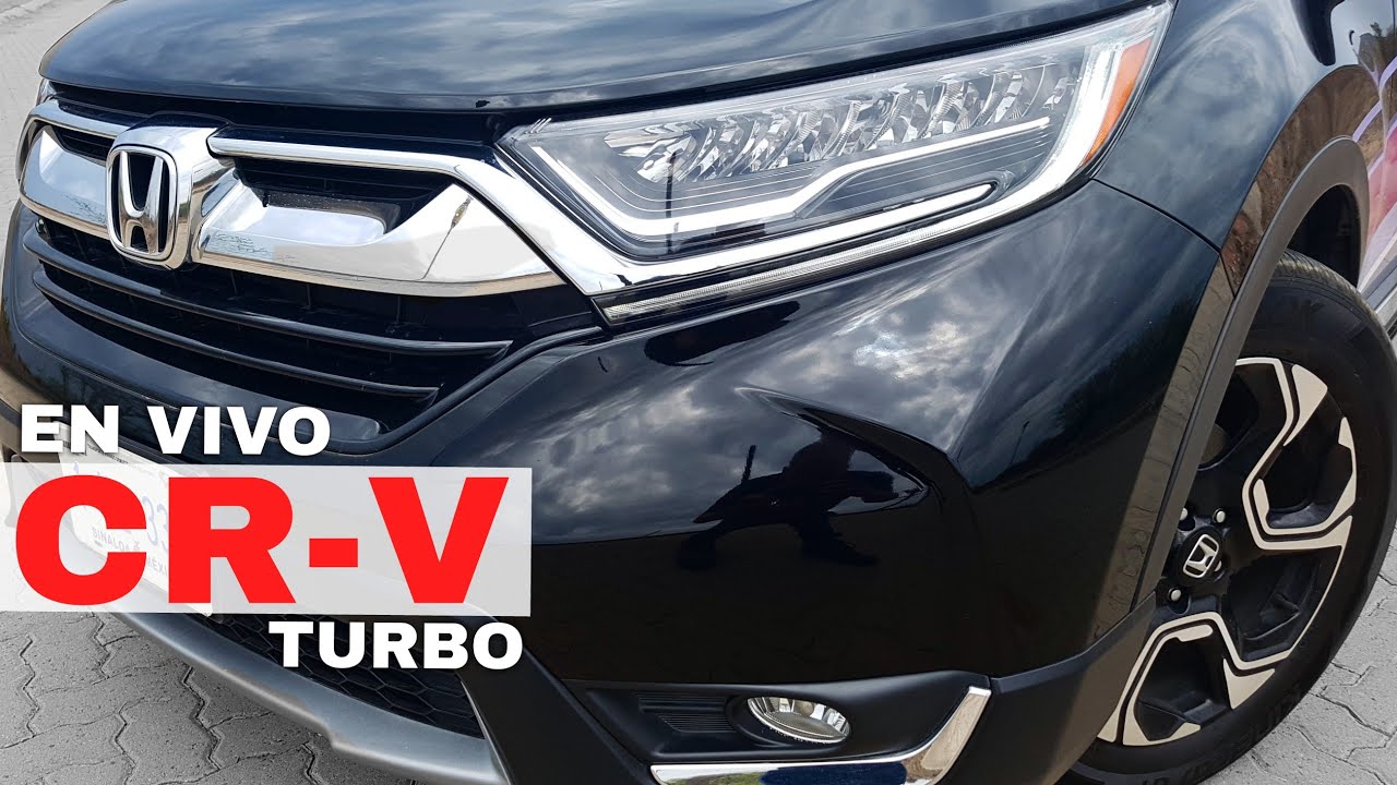 🔴Honda CR-V 2018 Turbo - ¡La SUV Mas Vendida, Punto!.