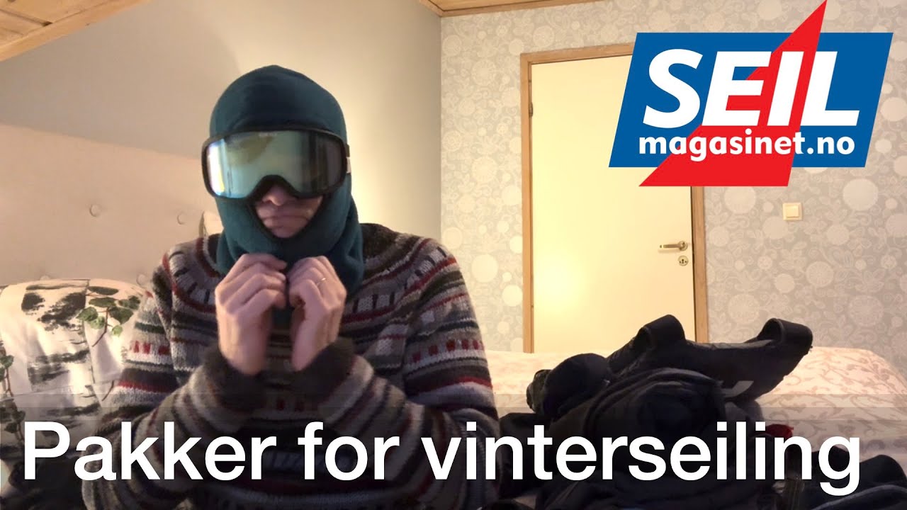 Pakker for vinterseilasen