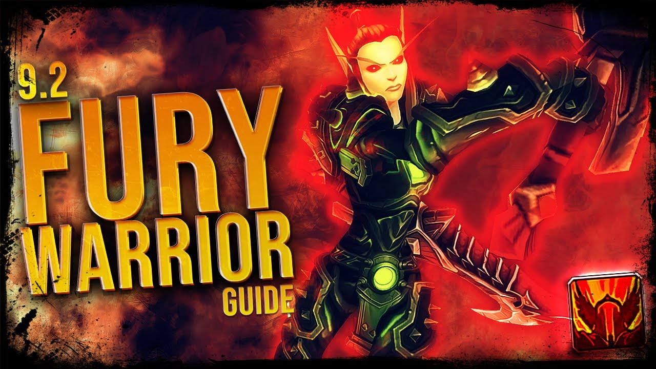 9.2 Fury Warrior GUIDE: The Meta!