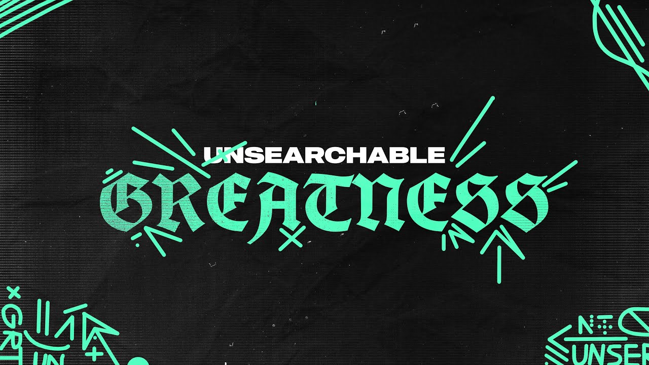 Unsearchable Greatness | Evangelist Jacob Phillips