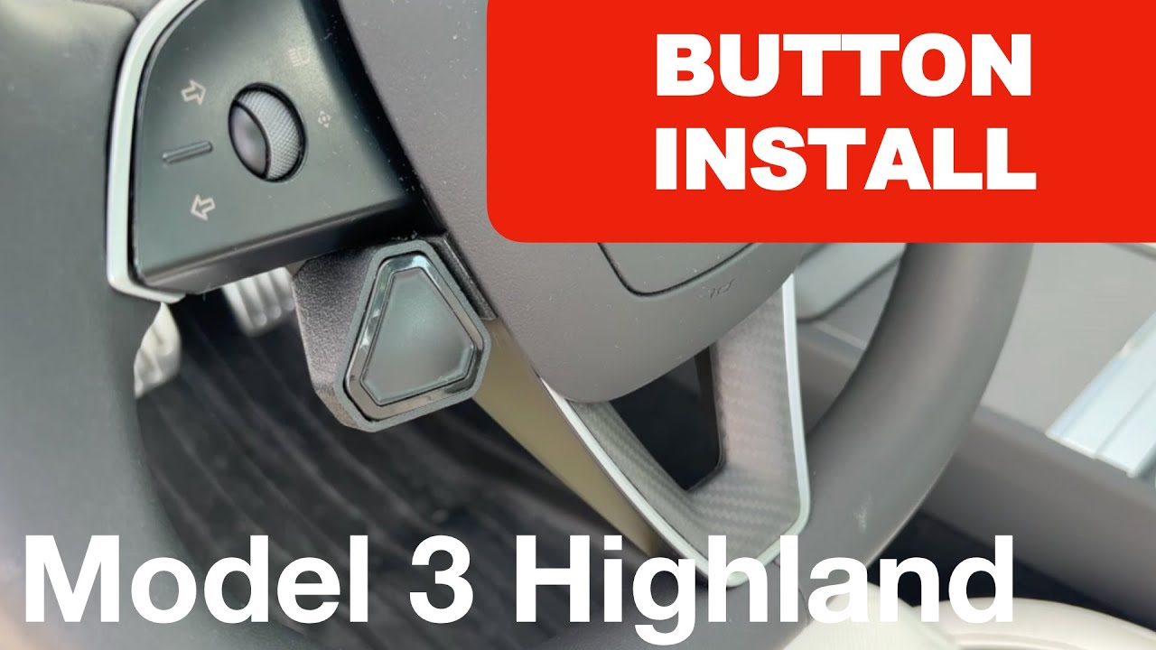 Install - S3XY Buttons  Steering Wheel Model new model 3/Y Highland Juniper