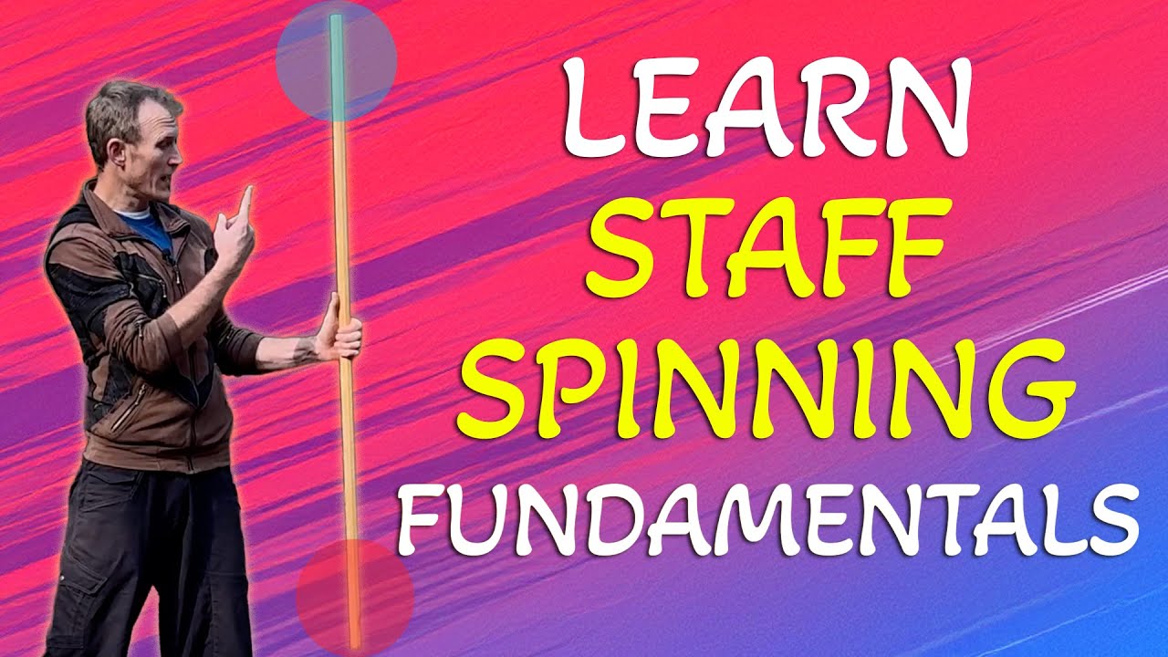 Learn How to Spin a Staff - For Fun, Focus & Flow - Beginner Flow Arts Tutorial