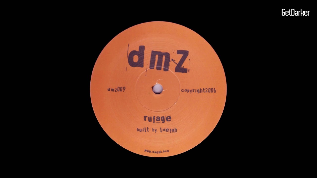 Loefah - Rufage [Dubstep Classic]