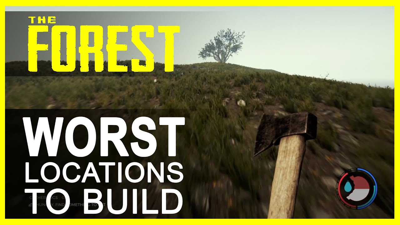 THE WORST PLACE TO BUILD | The Forest