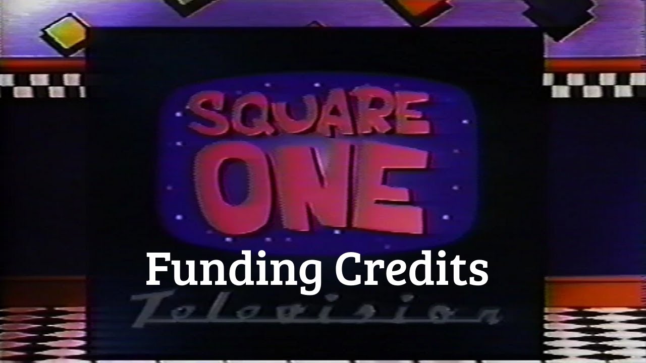 Square One TV Funding Credits Compilation (1987-1992)