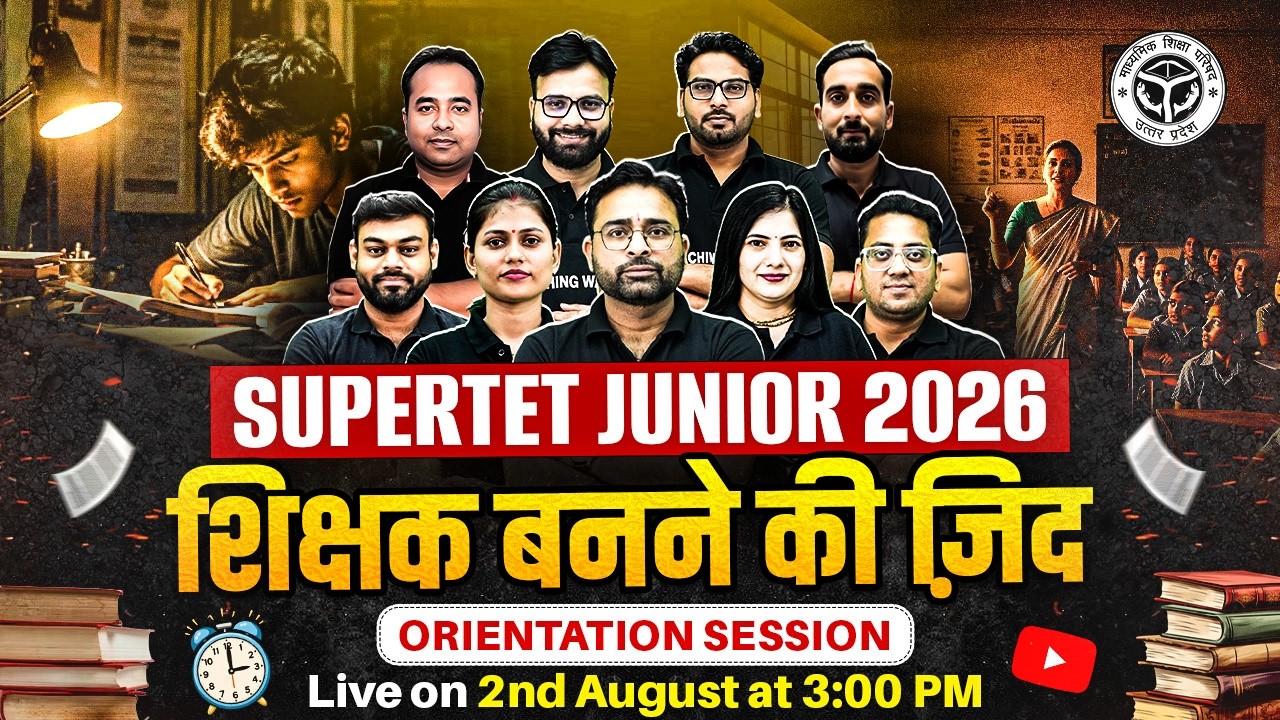 SUPERTET Junior 2026 | SUPERTET Junior Orientation | SUPERTET Preparation Strategy 2026