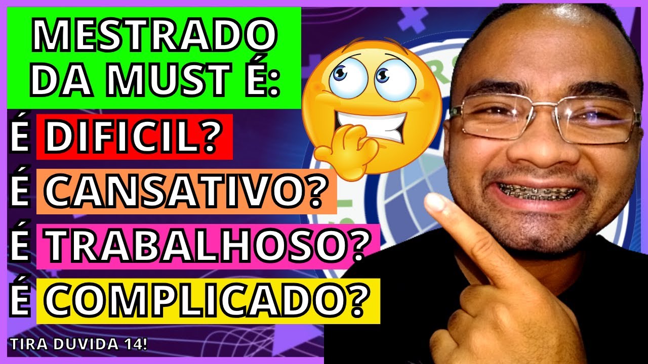 MESTRADO EAD, Must University VALE A PENA? É DIFICIL? É COMPLICADO? DOUTORADO EAD