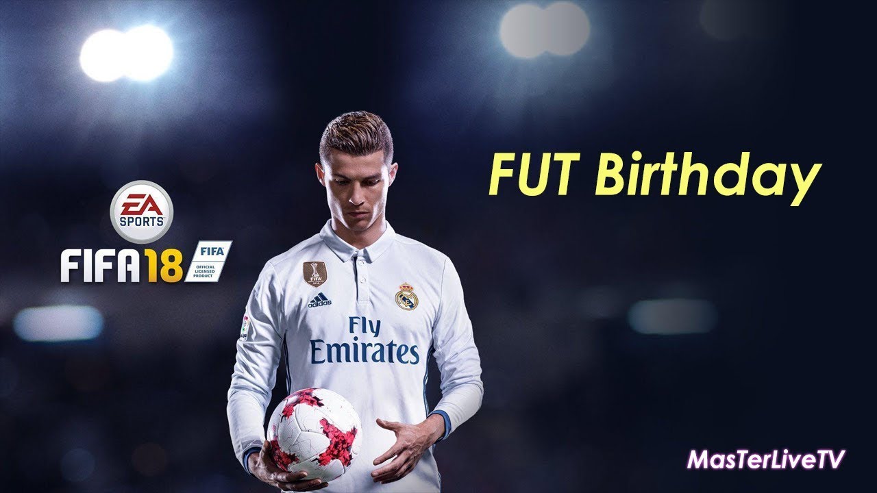 FIFA 18 - FUT Birthday