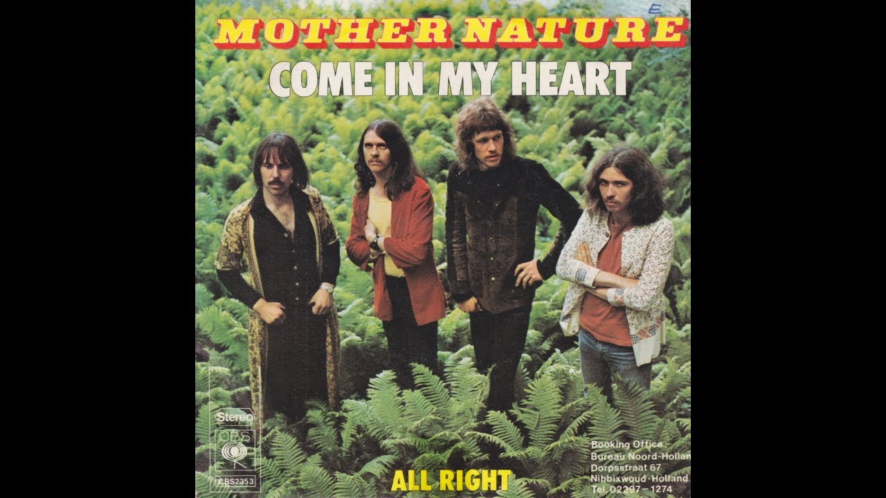 Mother Nature - Come in my heart (Nederbeat / pop) | (Nibbixwoud) 1974