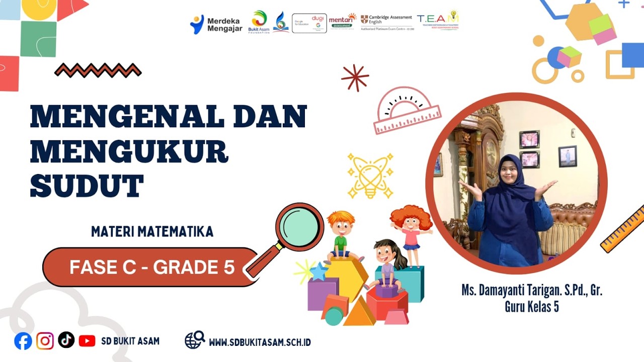Math Grade 5 - Mengenal dan Mengukur Sudut - oleh Miss. Damay