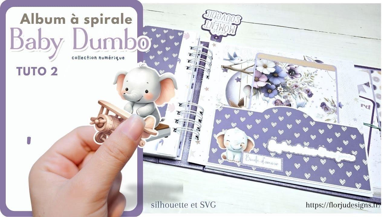 TUTO 2 Grand Album à spirale cachée Baby Dumbo Version fille 