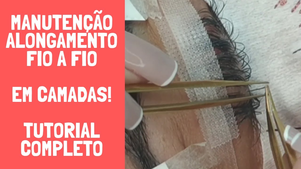 Manutenção alongamento de cílios fio a fio em camadas - Passo a passo completo