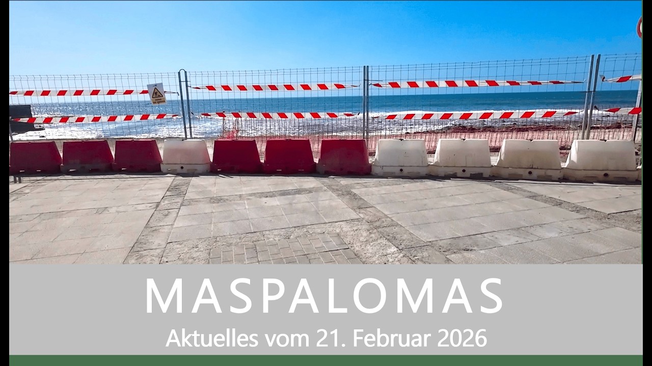 GRAN CANARIA / MASPALOMAS Aktuelles vom 21. Februar 2026
