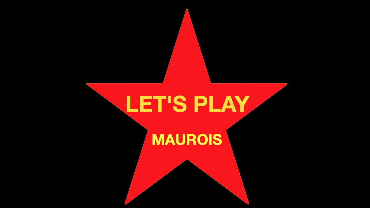 Let's Play Maurois : saison 1