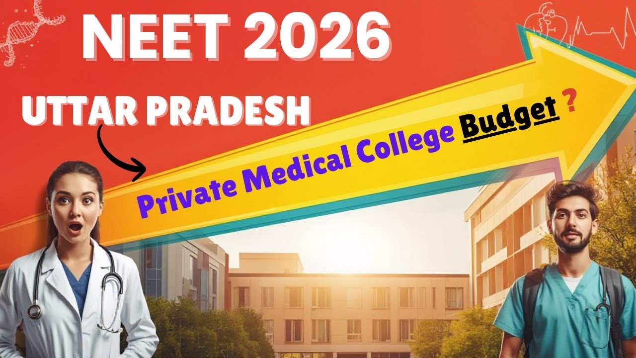 🔥NEET- 2026 : UTTAR PRADESH PRIVATE MEDICAL COLLEGES BUDGET 🎯| FULL DETAILS 📝 #upneet 