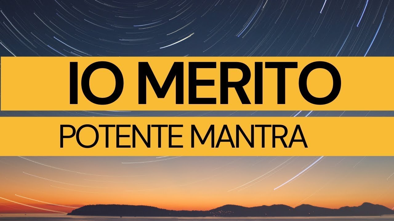 Affermazioni Positive Io Merito - Riprogramma la tua mente!