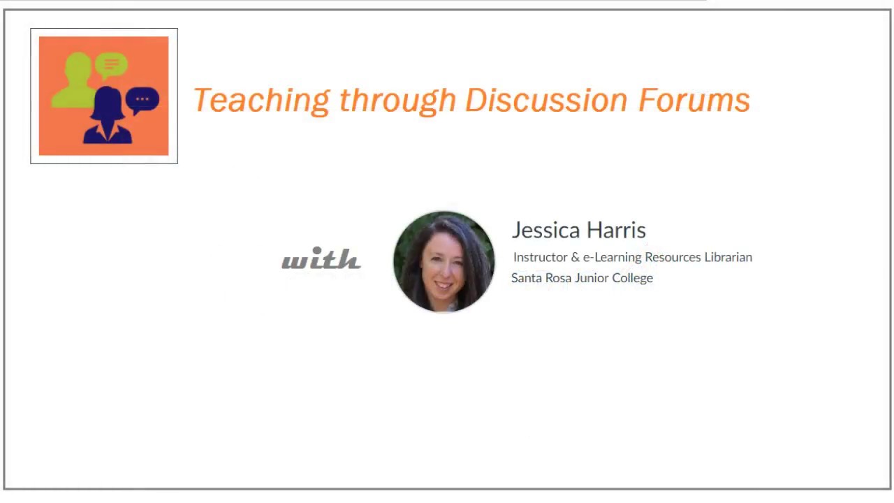#1: Teaching through Discussion Forums