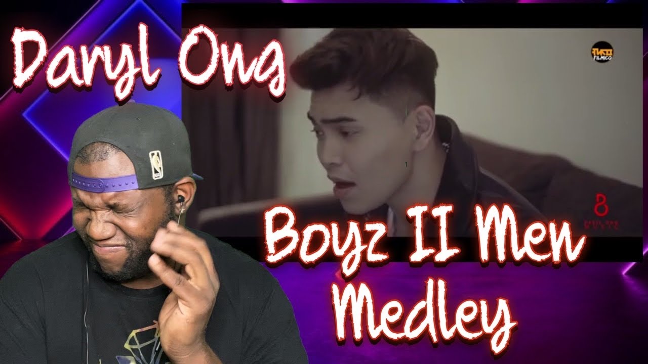 Daryl Ong | Boys ll Men Medley | Reaction