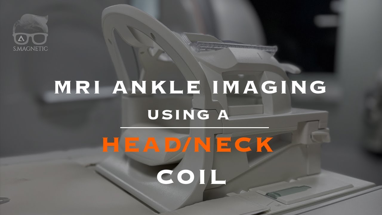 MRI Ankle Imaging Using a Head/Neck Coil