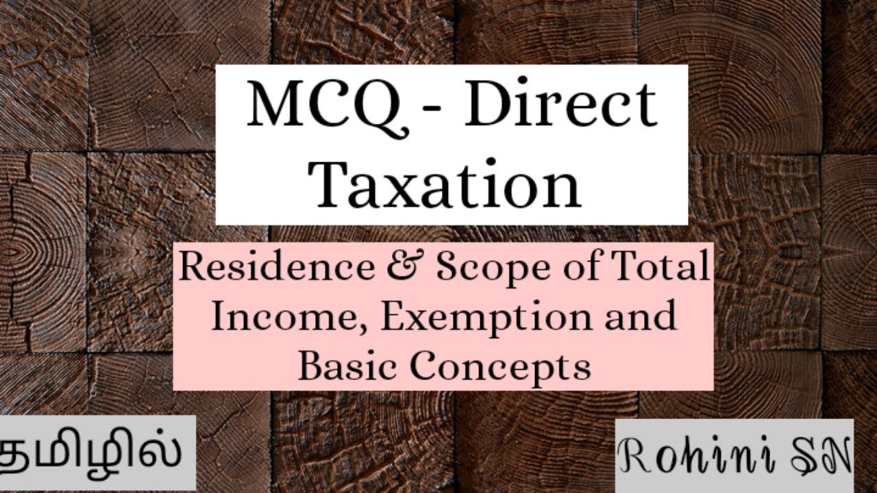MCQ - Direct Tax  in Tamil / CA Intermediate Taxation