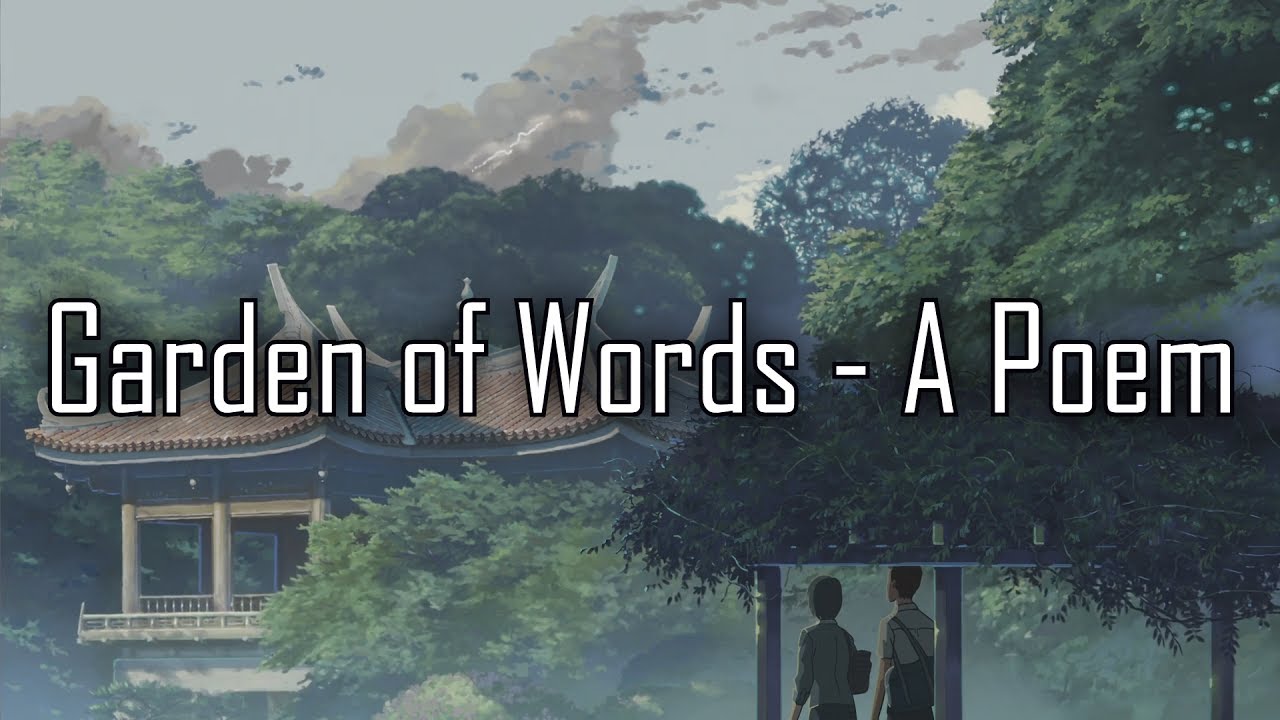The Garden of Words - A Collection of Tankas