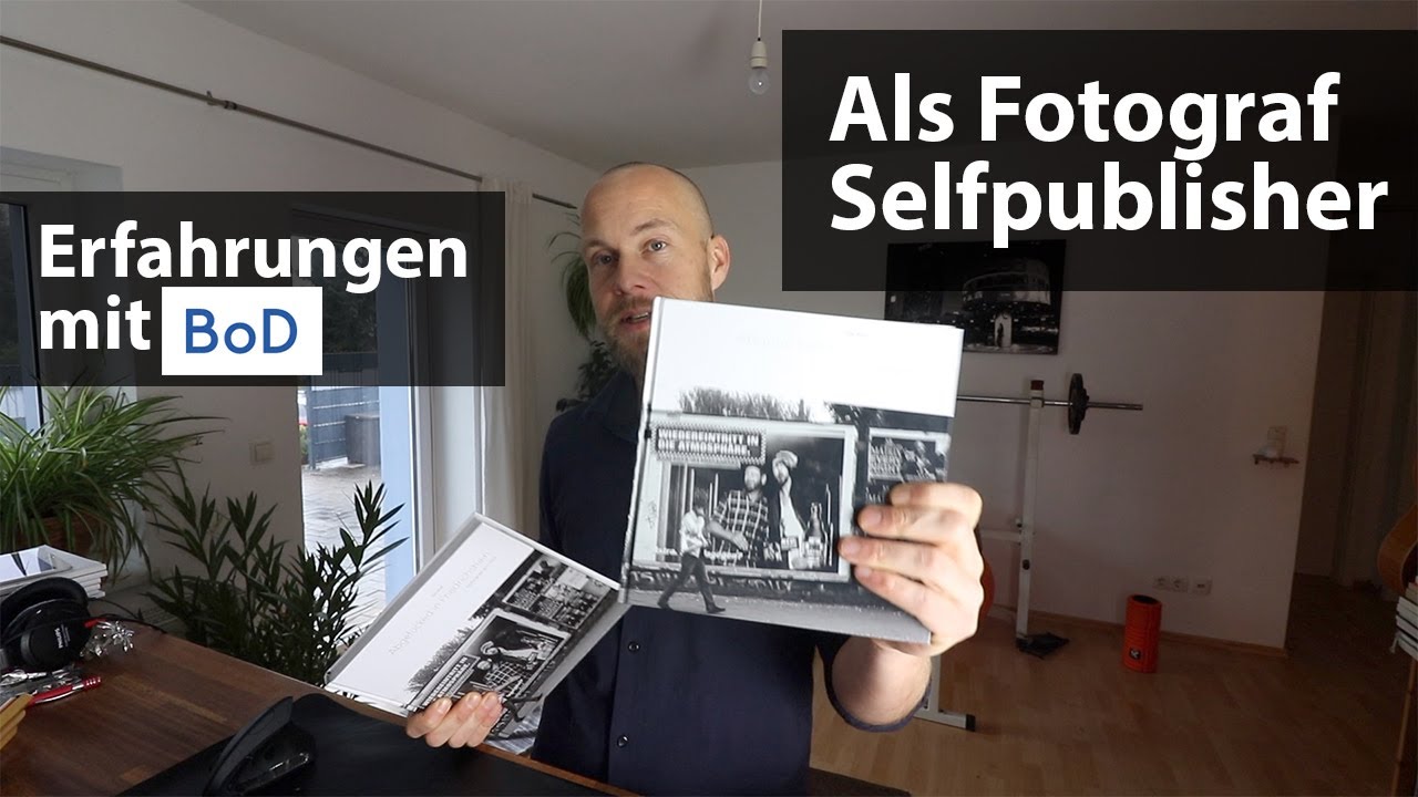 Fotobuch/Bildband als Selfpublisher veröffentlichen: Meine Erfahrungen mit Books on Demand (BoD)