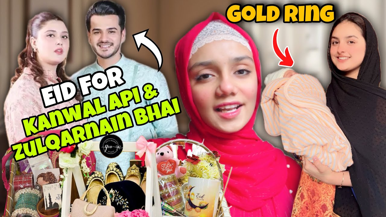 Kanwal Api Ko Eid Dene Gaye 😍 || Baby Ko Gold Ring Gift Ki 💍