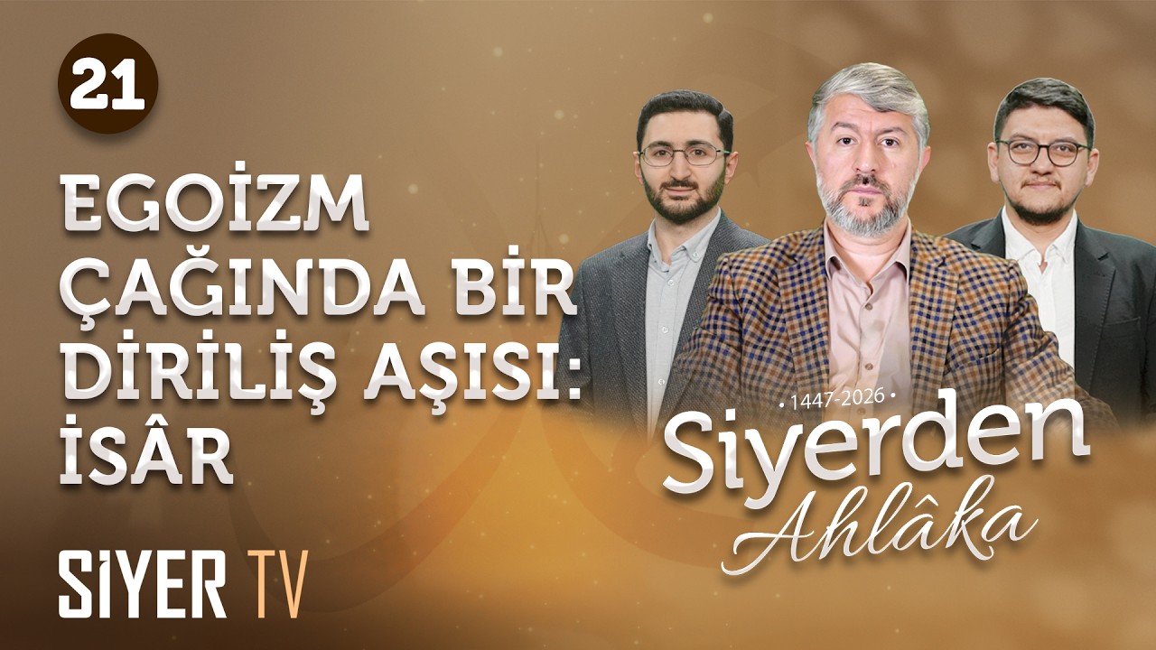 Hz. Peygamber (sas) ve İsâr | Siyerden Ahlâka 21. Bölüm