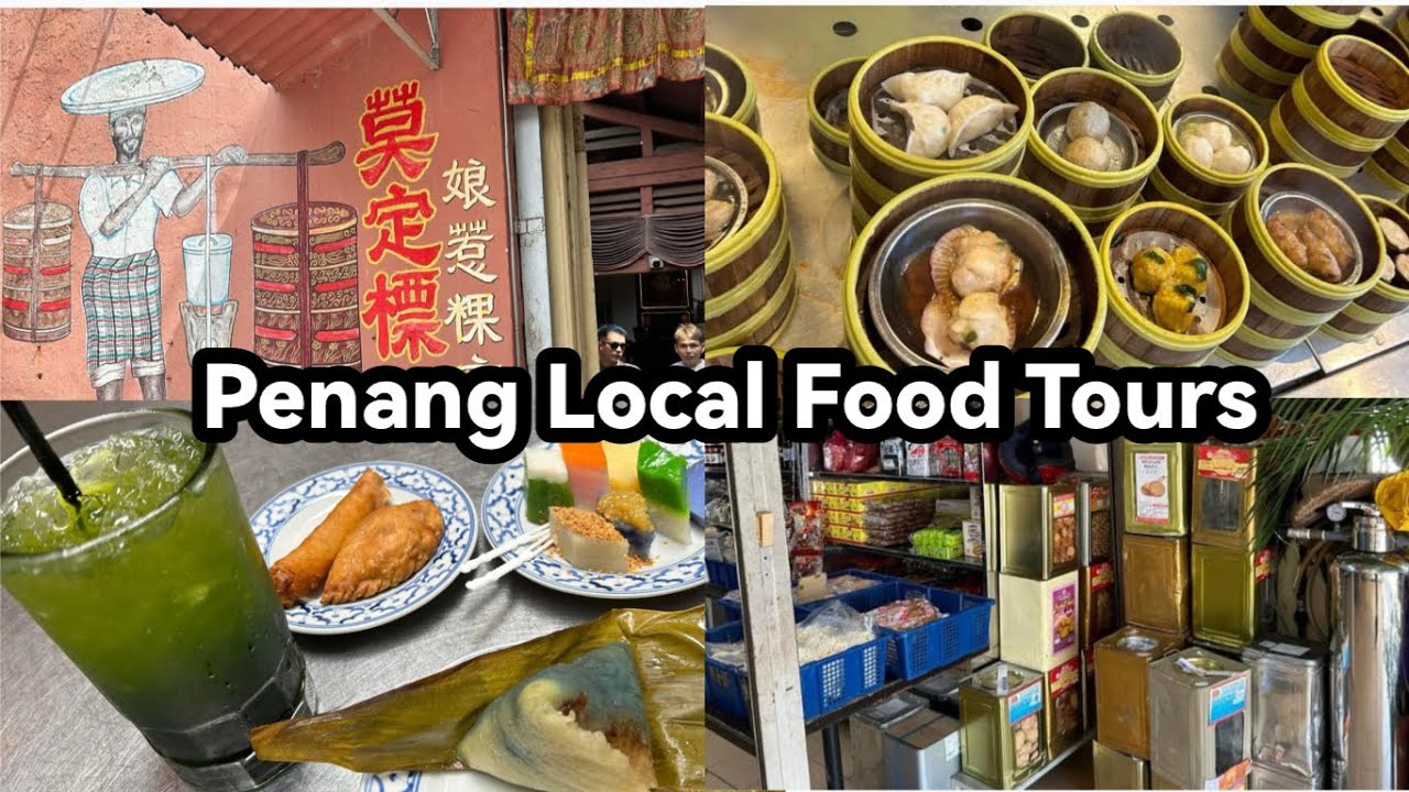 Penang Local Food Tourism Hotspots: 3 Famous Places to Check Out