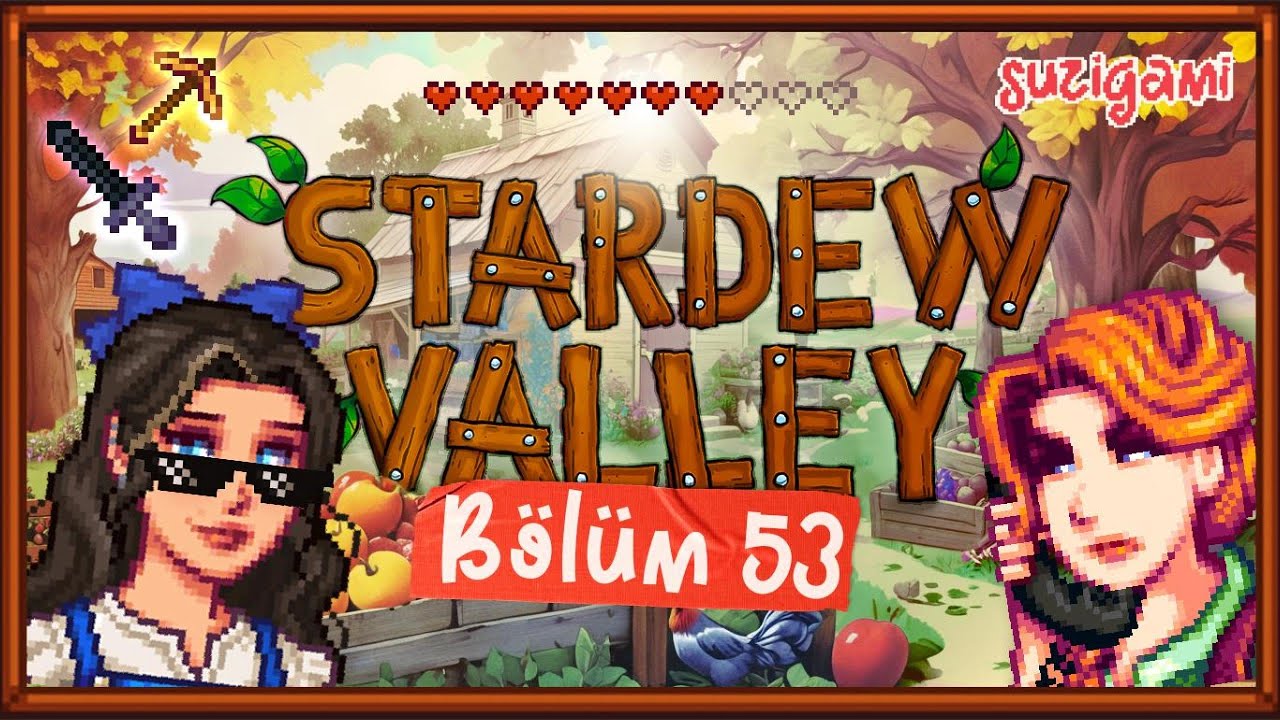 TÜM KASABA HALKIYLA KONUŞTUM | Stardew Valley 53. Bölüm