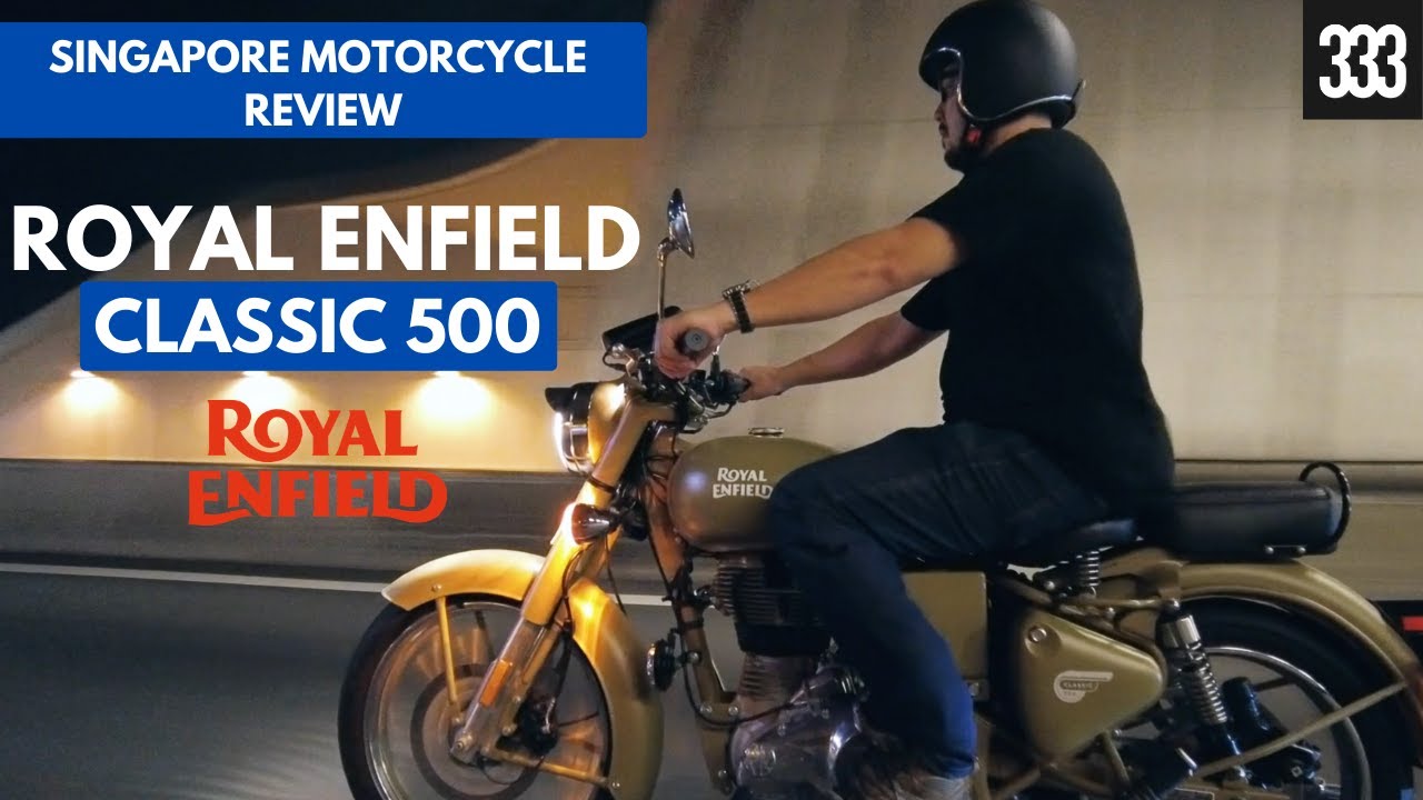 Royal Enfield Classic 500 | SINGAPORE MOTORCYCLE REVIEW