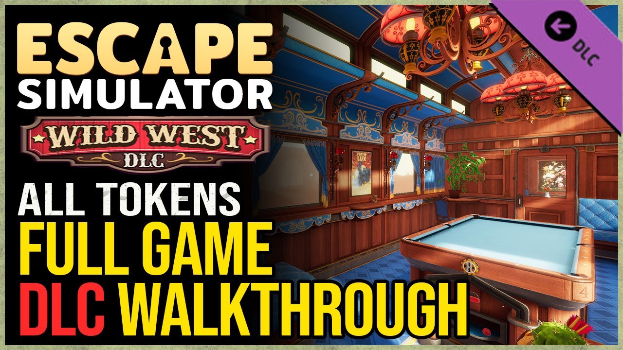 Escape Simulator Wild West DLC 100% Walkthrough - All Tokens