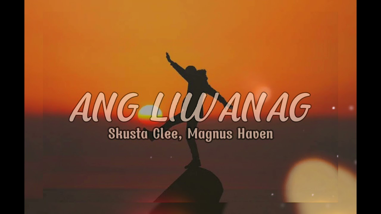 Ang Liwanag by:Skusta Clee,Magnus Haven| Lyrics 🎶 music video