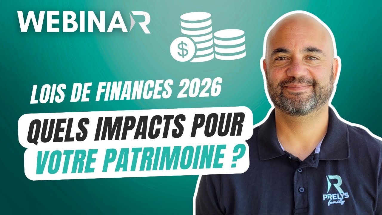 Lois de finances 2026, quels impacts pour votre patrimoine ?