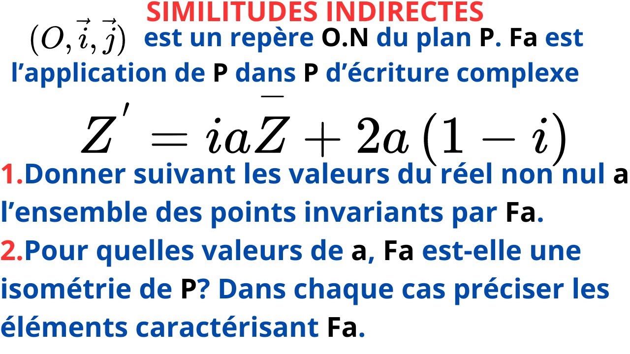SIMILITUDES INDIRECTES: NOMBRES COMPLEXES ET TRANSFORMATIONS DU PLAN.