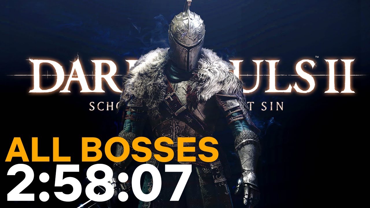 Dark Souls II: Scholar of the First Sin • All Bosses Speedrun in 2:58:07