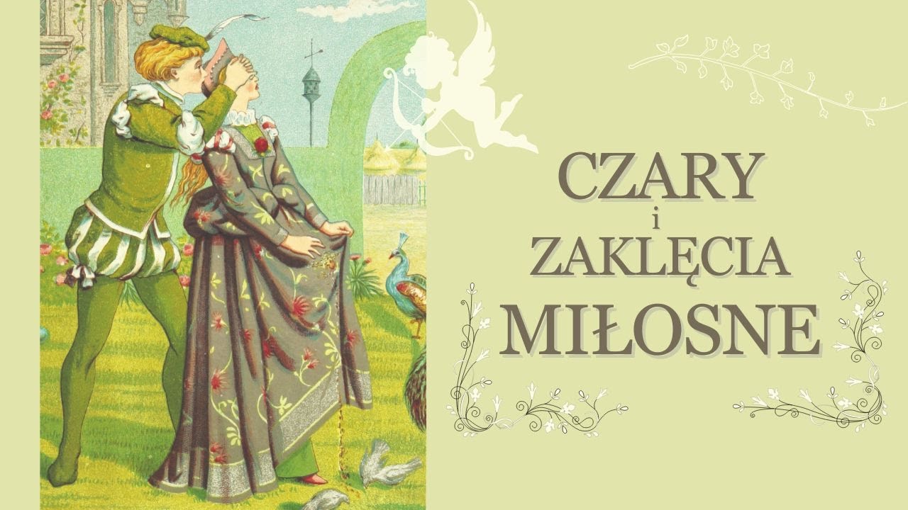Magia Miłości - Jak przyciągnąć i utrzymać Miłość? - Czary, Wierzenia | Free Flow
