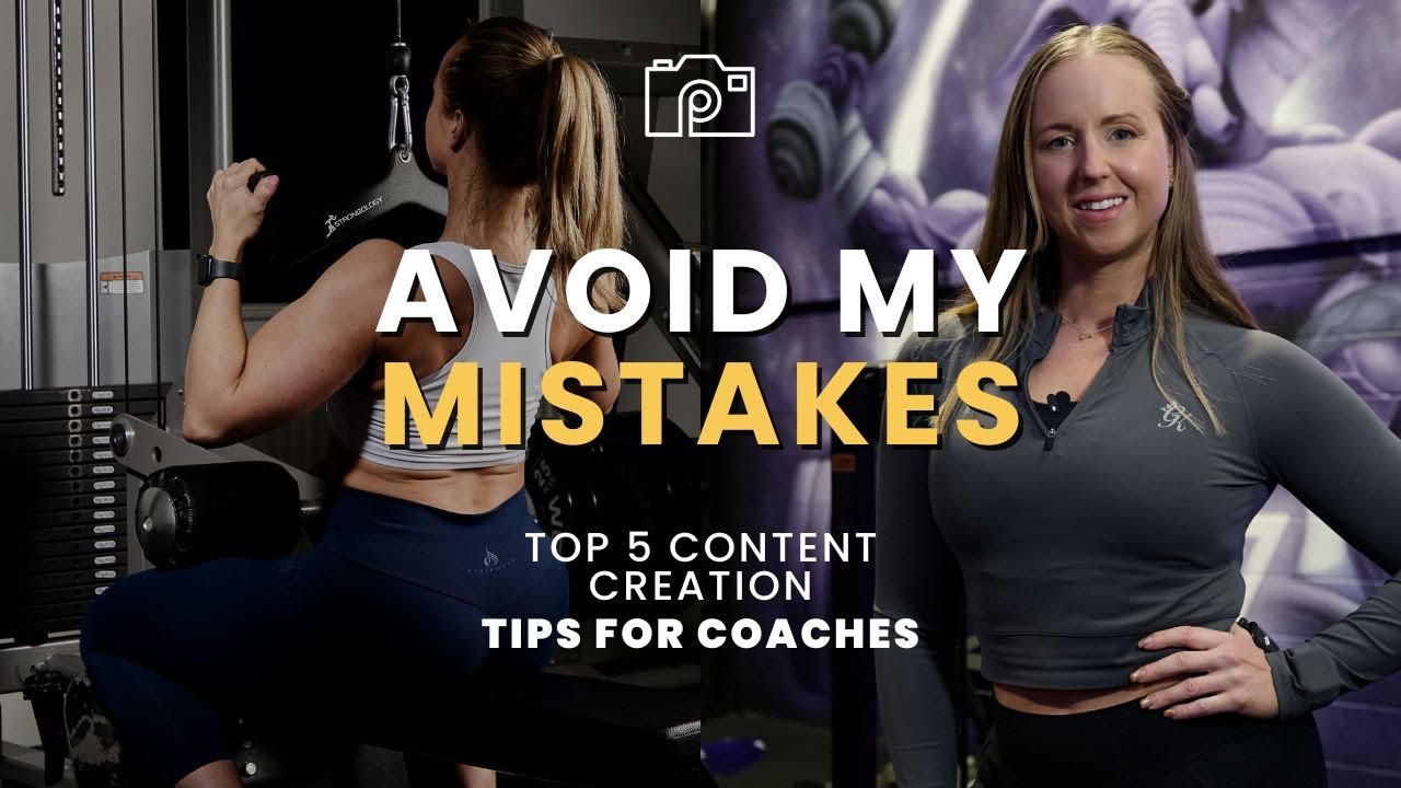 Avoid My Mistakes: 5 Content Creation Tips for Coaches