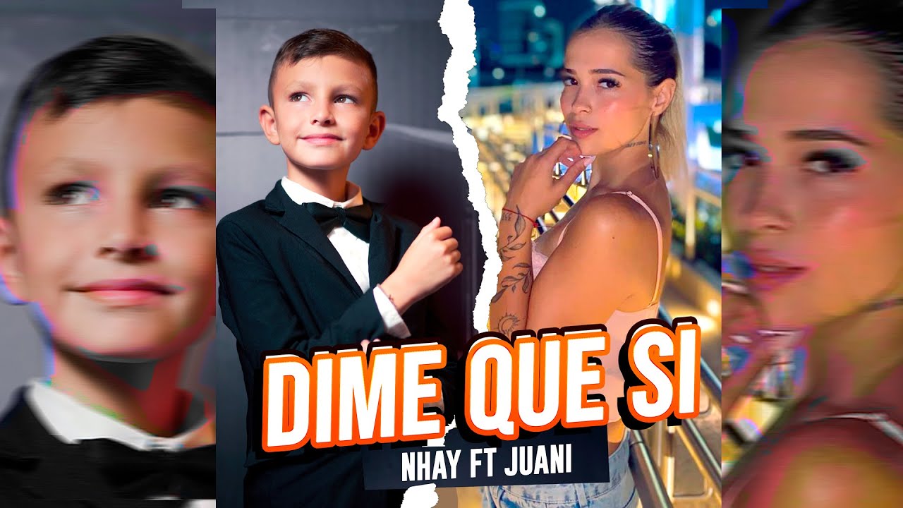 Dime que si - Nhay ft Juani