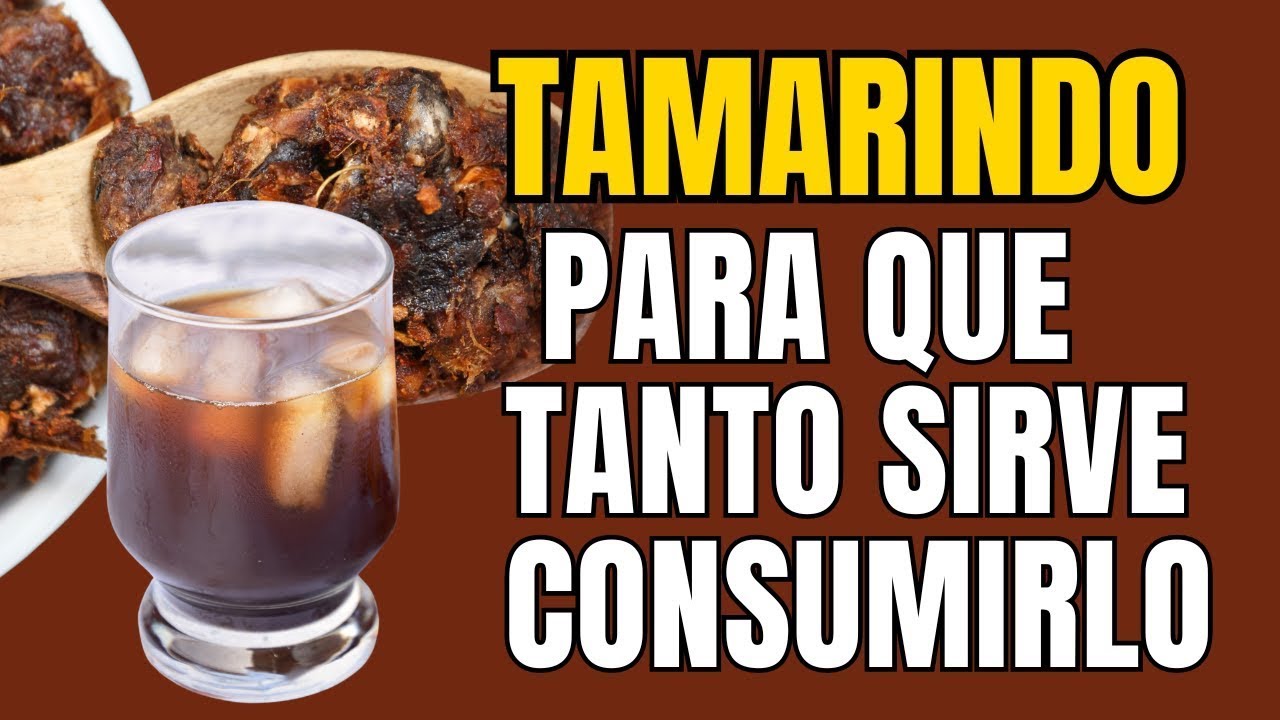 Tamarindo Contraindicaciones💥 Bondades Del Tamarindo | Tamarindo En Pulpa Propiedades Nutrimentosas