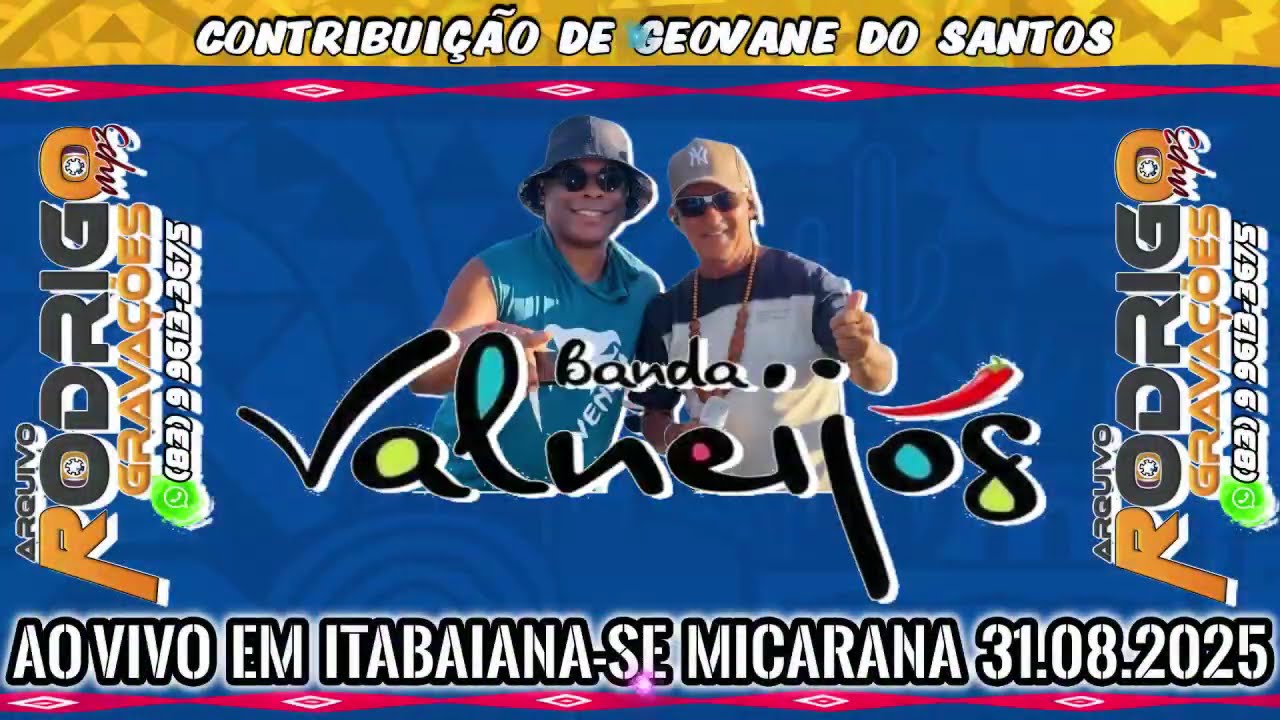 📀BANDA VALNEIJÓS AO VIVO EM ITABAIANA-SE MICARANA 31.08.2025
