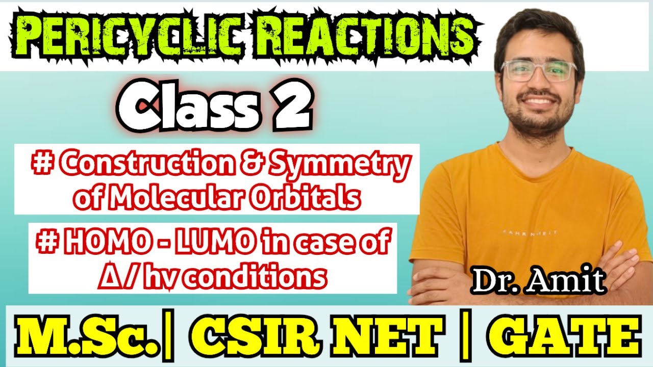 Molecular orbital symmetry in pericyclic reactions | HOMO LUMO | Organic chemistry | in Hindi