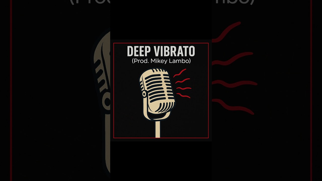 [FREE] Deep Vibrato (Prod. Mikey Lambo)