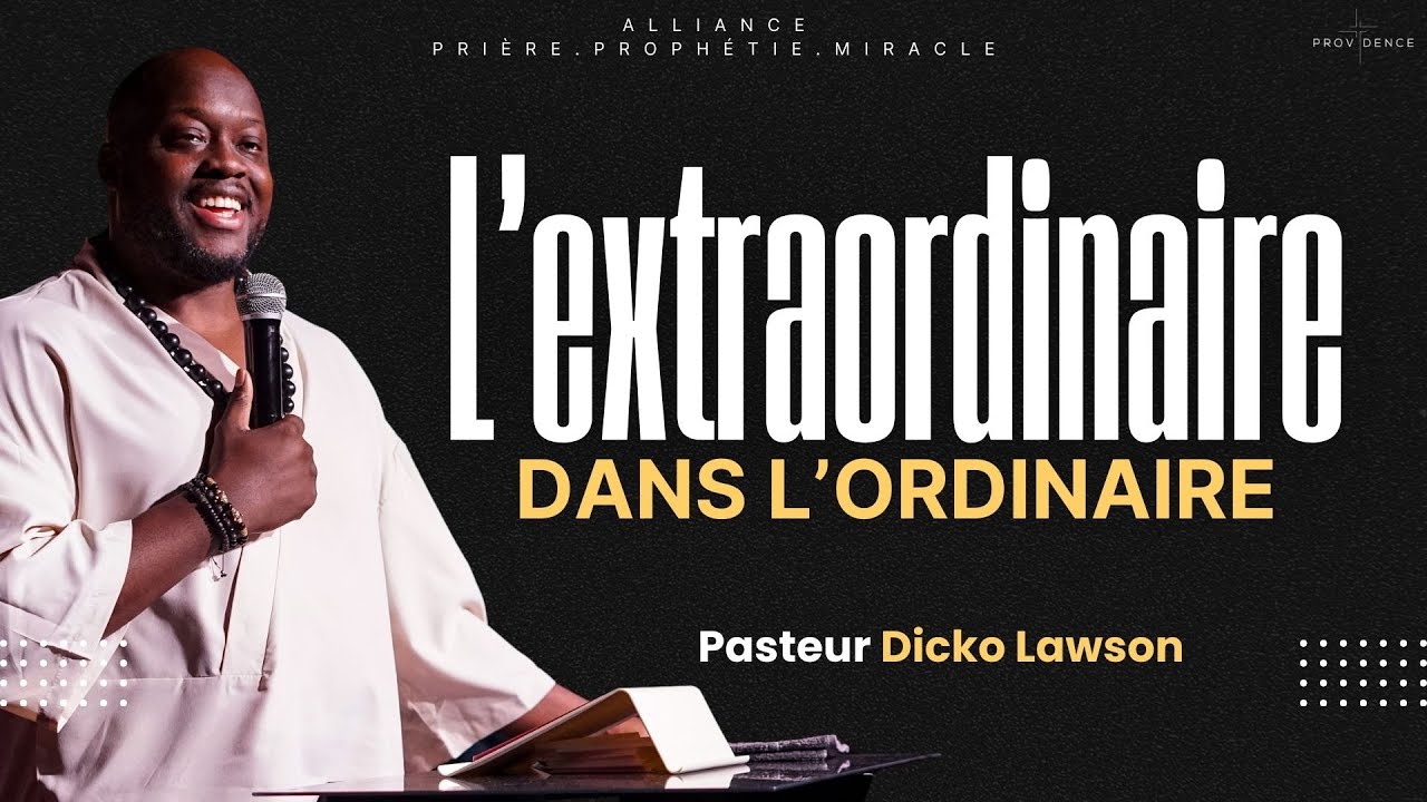 Dicko Lawson - L'extraordinaire dans l'ordinaire
