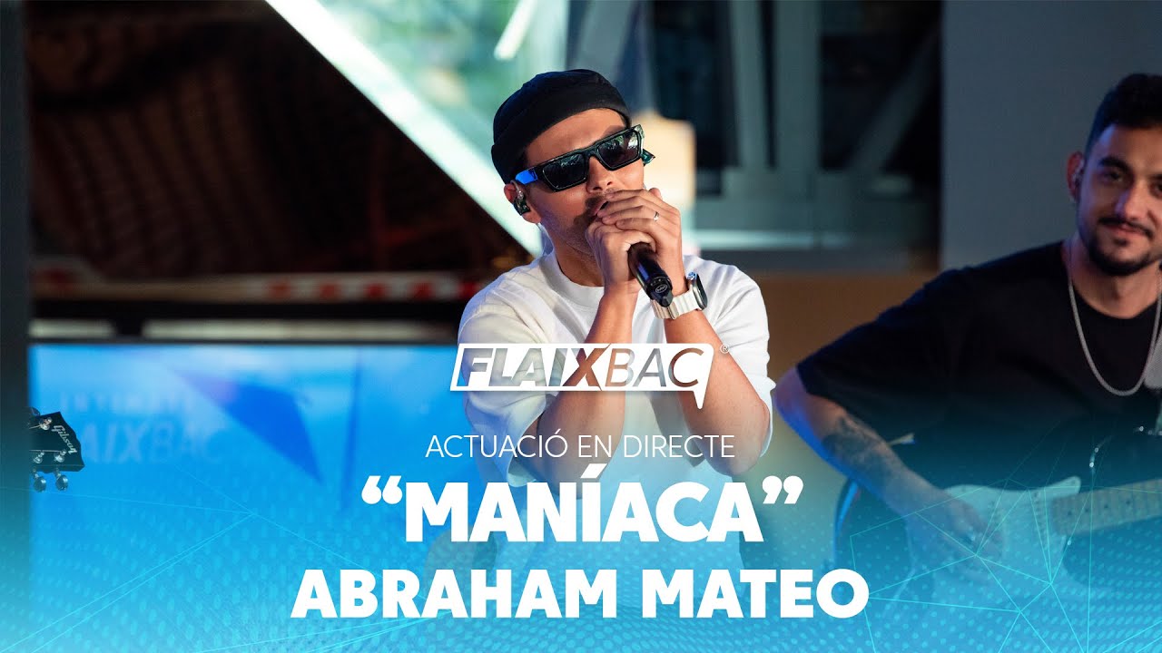 'Maníaca' Acústic Abraham Mateo | INTIMATE FLAIXBAC