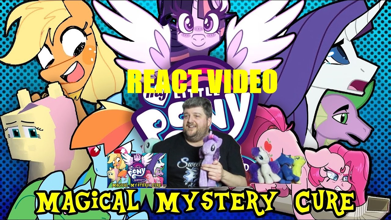MLP: Reanimated (Magical Mystery Cure) - React Video
