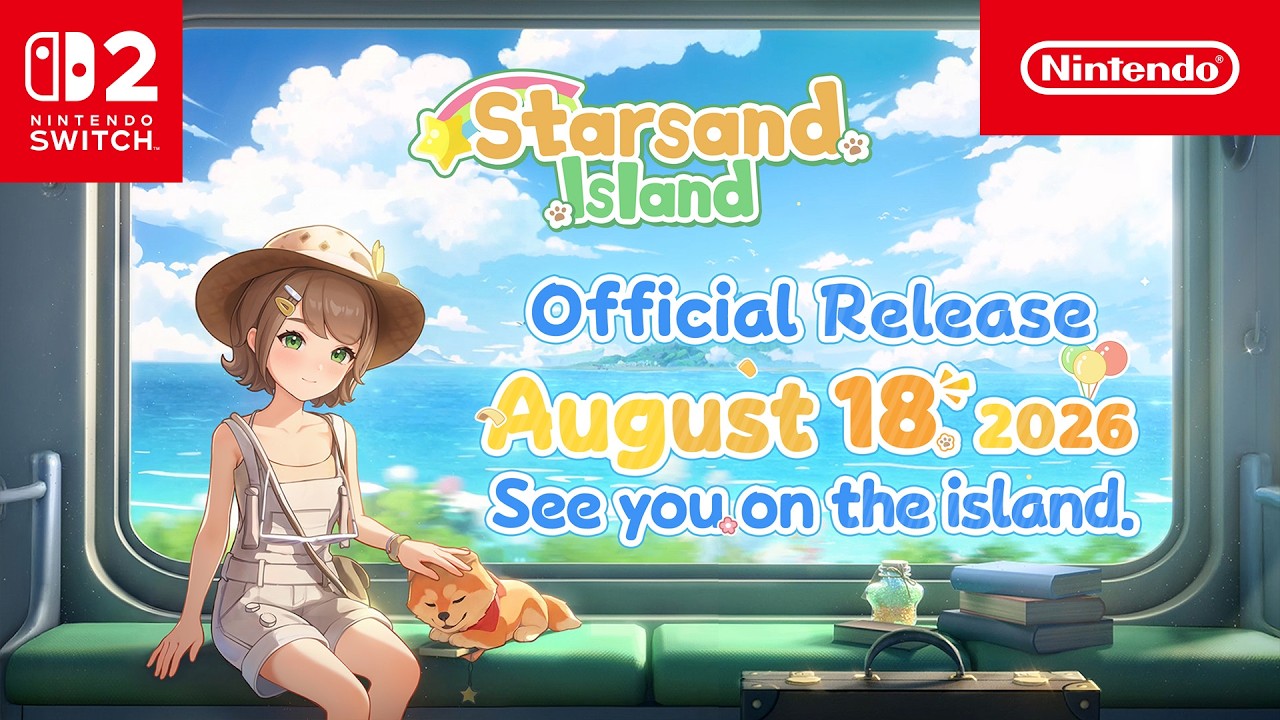Starsand Island &ndash; Release Date Trailer &ndash; Nintendo Switch 2