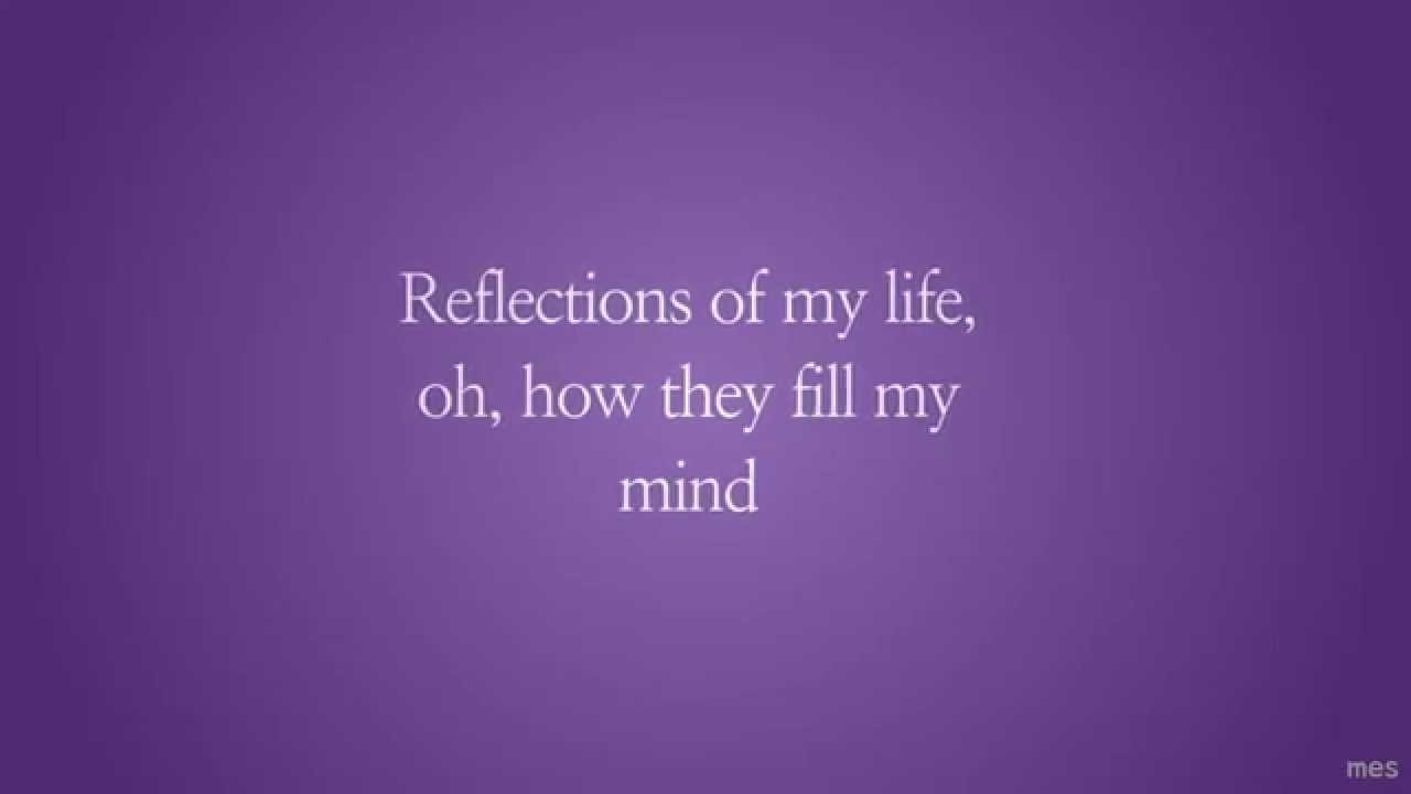 Reflections Of My Life | Marmalade | Lyrics ☾☀