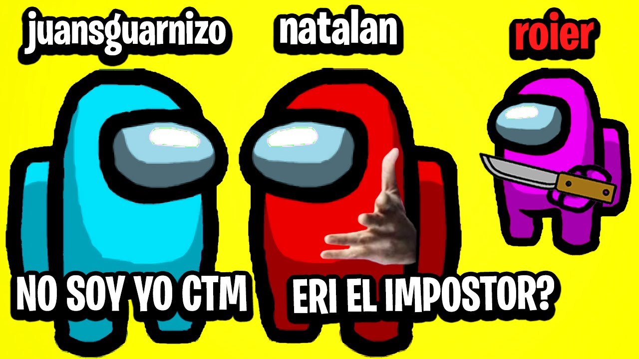 ¿QUIEN ES EL IMPOSTOR?